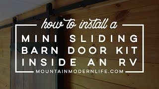 How to Install a Sliding Barn Door Kit in an RV (and how it compares to our DIY version)