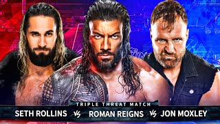 WWE 2K24 - Triple Threat Match - Roman Reigns Vs Seth Rollins Vs Jon Moxley