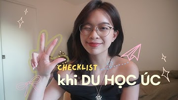 Du học Úc cần biết những gì? | 3 điều cần lưu ý cho du học sinh