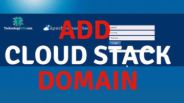 How To Add Cloud Stack Domain - Cloud Stack Management Server