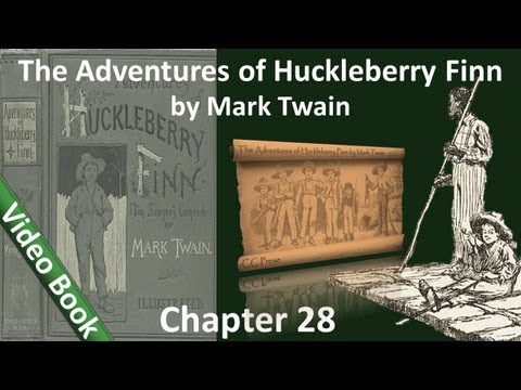 Chapter 28 - The Adventures of Huckleberry Finn by...