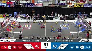 Qualification 39 - 2023 ISR District Event #2