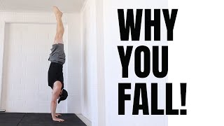 5 Reasons WHY YOU CAN'T HANDSTAND