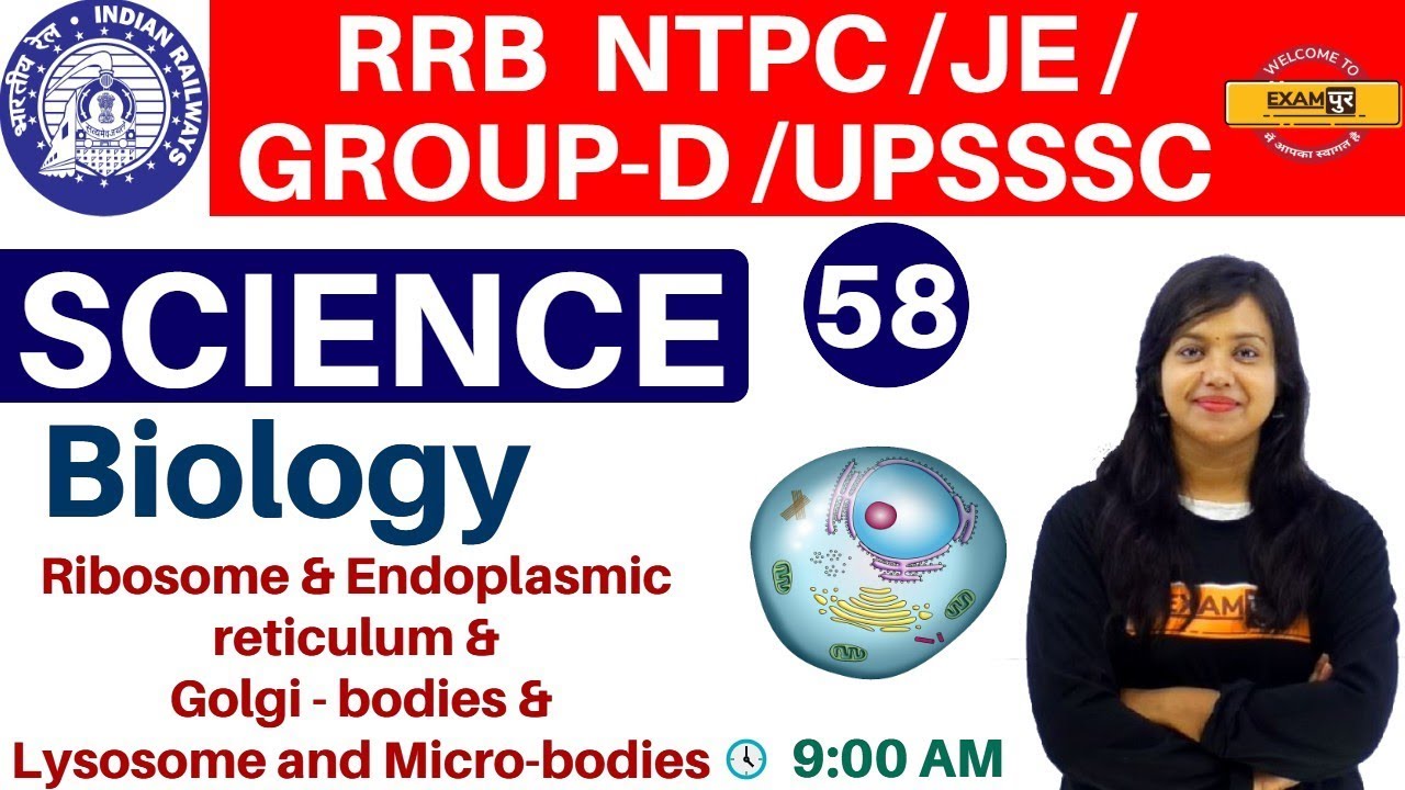 Class-58 ||RRB NTPC/JE/GROUP-D /UPSSSC/SSC ||Science| Biology| By Amrita Ma'am|| Cell Biology Part-6