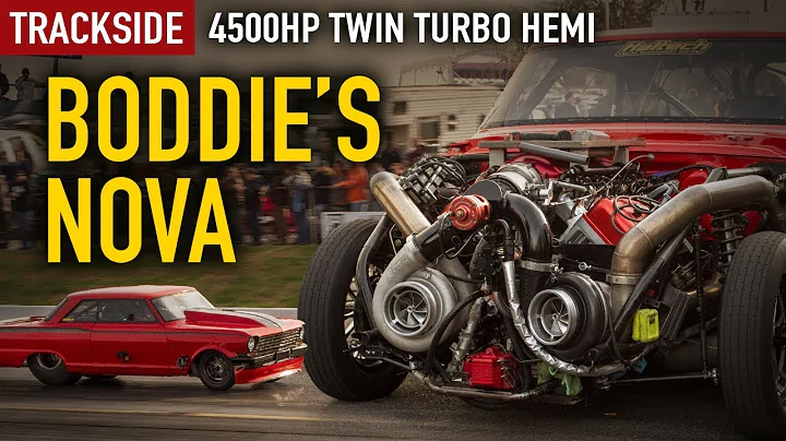 Trackside: Boddie'S 4500hp, twin turbo Hemi Nova