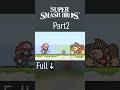 Crazy New Smash Bros: Mario Edition【Short ver②】