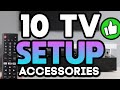 10 ULTIMATE TV Setup Accessories EVERYONE Should have!
