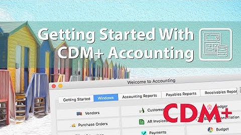 Getting Started with CDM+ Accounting