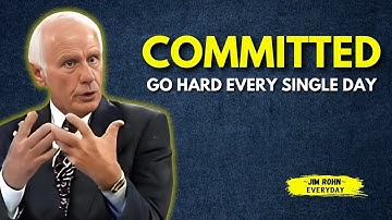 COMMITTED - The Most Powerful Motivational Speech - Jim Rohn Motivation