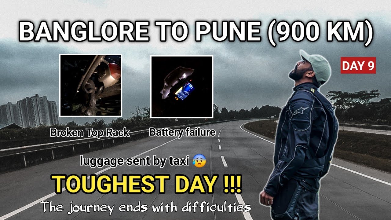 Bangalore to Pune | Toughest ride ever | Day 9 | The Road Story