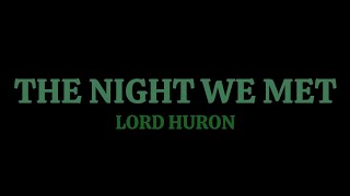 The night we met - Lord Huron || motionlyrics Resimi