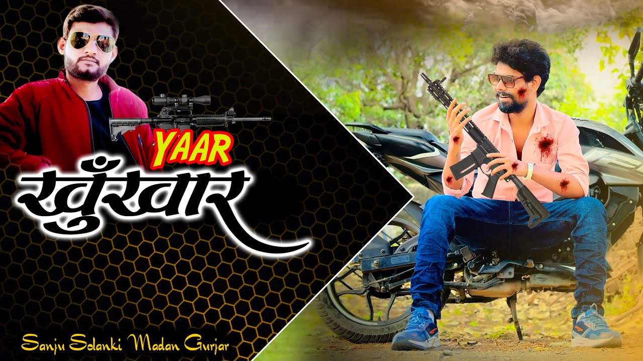    Yaar khukhar  FT Sanju SoLanki Madan Gurjar  New Rajasthani Love Song  Shooter Song