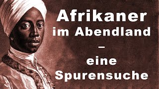 Afrikaner Im Abendland - Eine Spurensuche