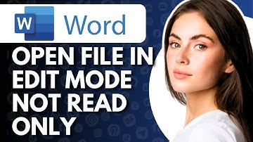 How To Open Word Document In Edit Mode Not Read Only - Full Guide