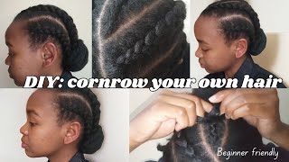 How To Cornrow Your Own Hair as a Beginner | Short Natural Hair | Protective Hairstyle |