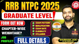 RRB NTPC 2025 Complete Guide: Vacancies, Eligibility, Job Profile, Cutoff – Shubham Sir