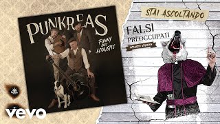 Video thumbnail of "Punkreas - Falsi Preoccupati (Acoustic)"