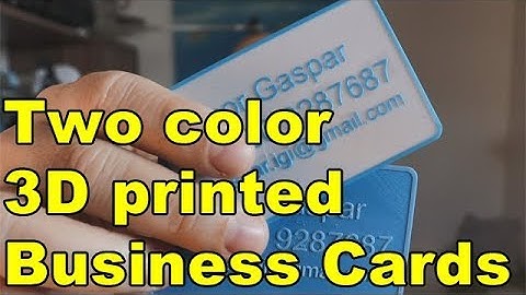 Two color 3D printed business cards