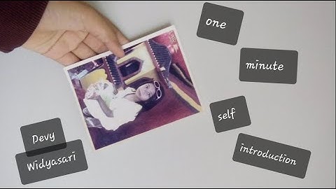 OMSI (One Minute Self Introduction) by Devy Widyasari