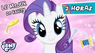 My Little Pony en español  Episodios | Los MEJORES episodios de Rarity | 2 horas