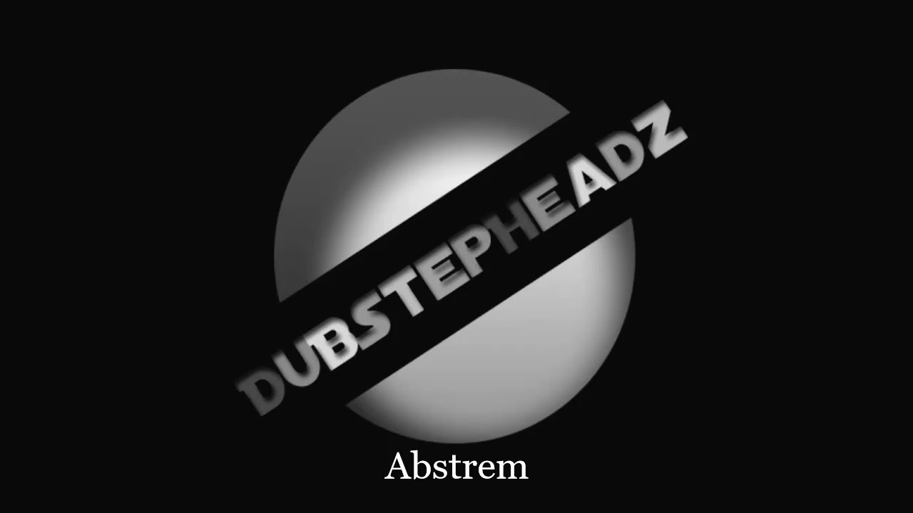 ABSTREM - Underground - Special DuBStepHeadz Master .