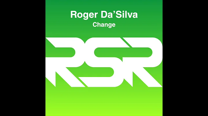 RSR065 - Roger Da'Silva - Change (Extended)