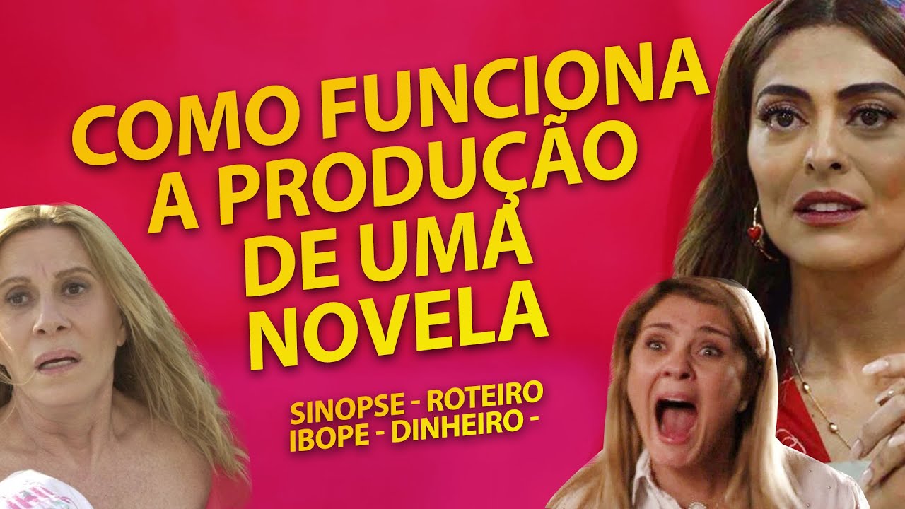 Saiba como funciona a produção de uma novela da Globo