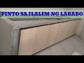 Nagkabit kami ng Laminated na Pinto sa ilalim ng Lababo..