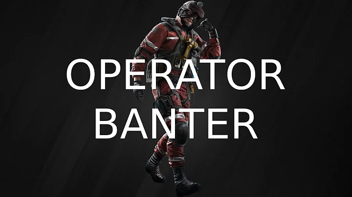 Ace Operator Banter - Rainbow Six Siege X Y10S2 Operation Daybreak