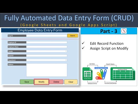 Automated Data Entry Form in Google Sheet and Google Apps Script - Part 3 (Edit Function)