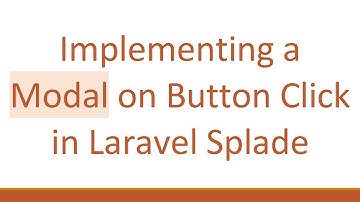 Implementing a Modal on Button Click in Laravel Splade