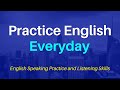 English Speaking Practice and Listening Skills - English Conversations