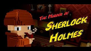 The Murder of Sherlock Holmes VR - Full Walkthrough & Live Review - I wasted my money so you don