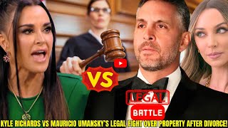 Kyle Richards Takes Legal Action Against Mauricio Umansky in Shocking Divorce Twist! Get the Scoop!