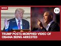 Donald Trump Posts Morphed Video Of Barack Obama Being Arrested Donald Trump Posts Morphed Video Of Barack Obama Being Arrested