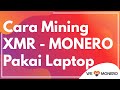 Cara Mining XMR Pakai Laptop Cairkan di INDODAX