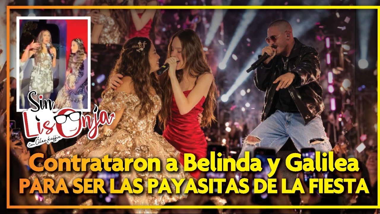 Contrataron a Belinda y Galilea Montijo para ser las “payasitas» en la fiesta de XV años