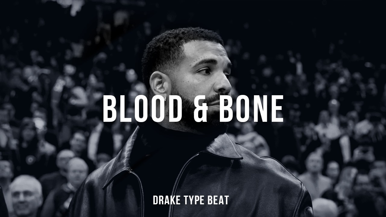 Drake Rapper Blood Drake Type Beat -