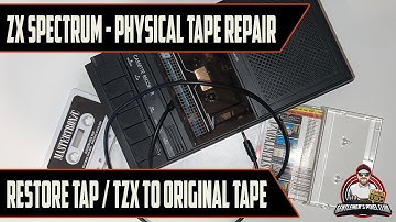 Fixing ZX Spectrum Cassettes – Convert TAP/TZX to Physical Tape for Real Hardware + Commentary