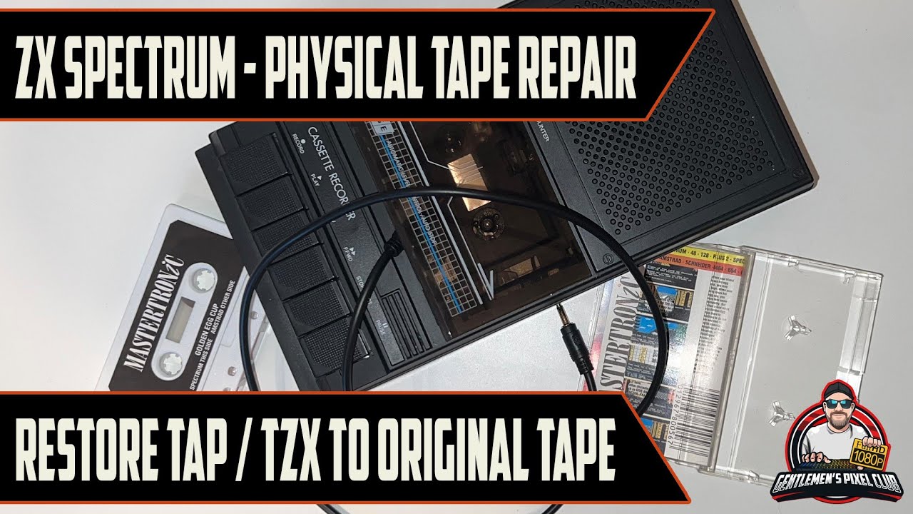 ZX Spectrum - Physical Tape Repair - TAP / TZX to real physical