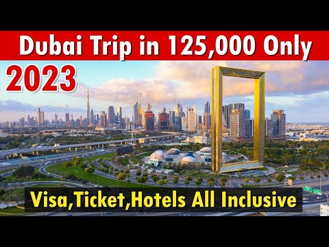 Cheapest Dubai Tour in 2023, Dubai Tour Package From Pakistan.