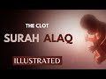Surah Alaq Illustrated Beautiful Quran Recitation By Ridjaal Ahmed Animated Tafseer 
