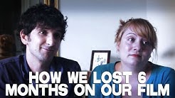 How We Lost 6 Months On Our Film by Etta Devine & Gabriel Diani