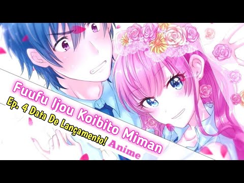 Assistir Fuufu Ijou, Koibito Miman. Episódio 8 » Anime TV Online