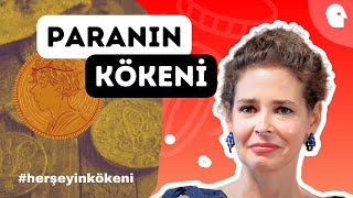 (YENİ SERİ) Paranın Kökeni | Pelin Batu ile Her Şeyin Kökeni