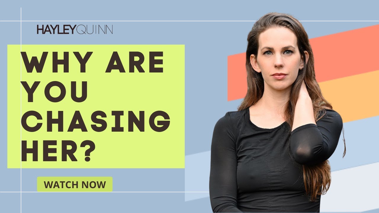 Why Are You Chasing Her? YouTube