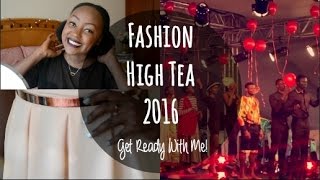 Get Ready With Me - Fashion High Tea 2016 // FindingZola