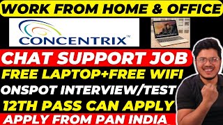 Concentrix Work from home jobs 2023 | Chat Support job Concentrix | Work from home jobs | MNC jobs