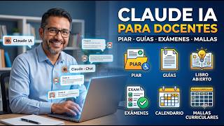 Cómo USAR CLAUDE IA para Crear PIAR, Guías, Exámenes y Planes de Clase | Tutorial para Docentes