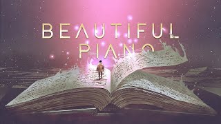 BEAUTIFUL PIANO - Classical Music for Reading, Relaxing &amp; Studying - Music Mix  (@DannyRayel)